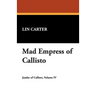 Mad Empress of Callisto