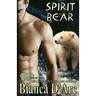 Spirit Bear: Tales of the Were
