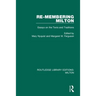Re-membering Milton: Essays on the Texts and Traditions