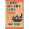 Home On The Line