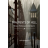 Fragments of Hell: Israeli Holocaust Literature