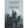 Death in the Tower