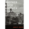 Another River, Another Town: A Teenage Tank Gunner Comes of Age in Combat--1945