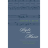 Style and Music: Theory, History, and Ideology