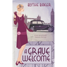 A Grave Welcome