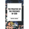 The Practice of the Presence of God