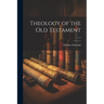 Theology of the Old Testament; v.1