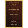A Woman In Steel: Rebecca Lukens