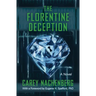 The Florentine Deception