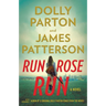 Run, Rose, Run