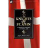 Knights of St John: a History to the Siege of Vienna, 1688