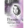 Poems From a Squeegee Kid