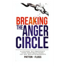 Breaking the Anger Circle