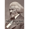 Frederick Douglass' Speech at Elmira, New York - August 3, 1880 by Frederick Douglass