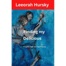 Finding my DELICIOUS: From hell to harmony