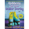 Robbery at the Roller Derby: A Mollie McGhie Sailing Mystery Prequel Novella (Large Print Edition)