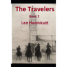 The Travelers: Book 2