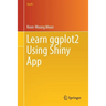 Learn Ggplot2 Using Shiny App
