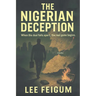 The Nigerian Deception