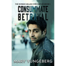 Consummate Betrayal