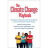 The Climate Change Playbook: 22 Systems Thinking Games for More Effective Communication about Climate Change