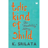 This Kind of Child: The Disability Story