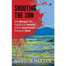 Shooting the Sun Why Manipur Was Engulfed by Violence and the Government Remained Silent