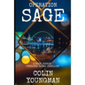 Operation Sage: A Ryan Jarrod Tyneside Crime Thriller
