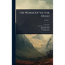 The Works Of Victor Hugo