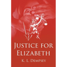 Justice for Elizabeth