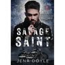 Savage Saint: Steel Roses Motorcycle Club Romance
