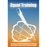 Equal Training: An Analysis of Antiwhite Material and Language Manipulation Tactics Used in American Schools