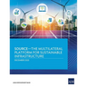 Source--The Multilateral Platform for Sustainable Infrastructure