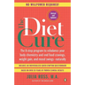 The Diet Cure: The 8-Step Program to Rebalance Your Body Chemistry and End Food Cravings, Weight Gain, and Mood Swings--Naturally