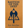 Bastion of the Deep: Surviving the Third Year