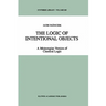 The Logic of Intentional Objects: A Meinongian Version of Classical Logic