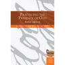 Practicing the Presence of God: Learn to Live Moment-By-Moment