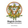 Magick Circles: A Sigil Magick Colouring Book