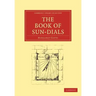 The Book of Sun-Dials