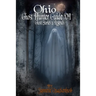 Ohio Ghost Hunter Guide VI