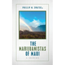 The Marijuanistas of Maui: A Sojourn