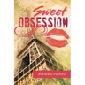 Sweet Obsession