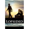 Lopsided Relationships