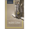 The Historian's Scarlet Letter: Reading Nathaniel Hawthorne's Masterpiece as Social and Cultural History