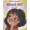 Mixed Girl