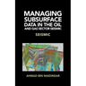 Managing Subsurface Data in the Oil and Gas Sector Seismic: Seismic
