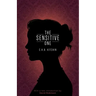 The Sensitive One