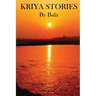 Kriya Stories