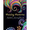 Paisley patterns adult coloring book: Paisley patterns Coloring Book For Adults Relaxation & Stress Relieving Book Designs, 100 Amazing patterns Patte