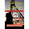 What Things Are Made of: America's Global Dependency on Just About Everything